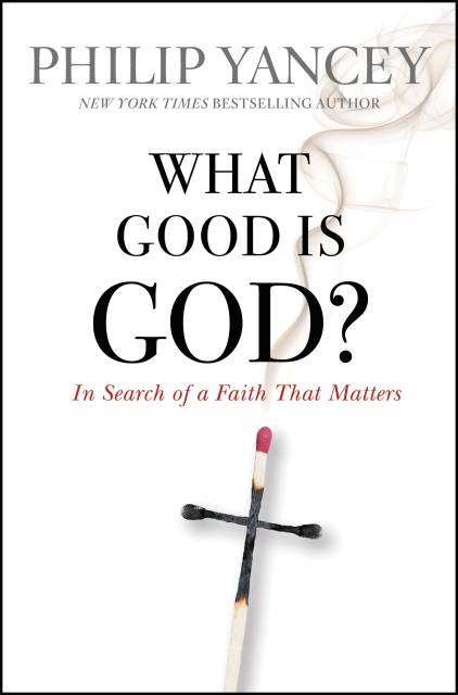 What Good Is God?