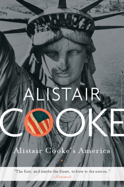 Alistair Cooke’s America