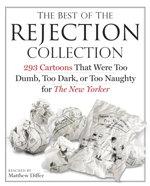 The Best of the Rejection Collection