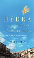 Hydra and the Bananas of Leonard Cohen