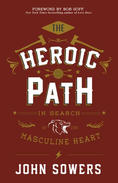 The Heroic Path