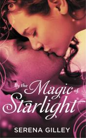 By the Magic of Starlight