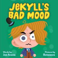 Jekyll's Bad Mood