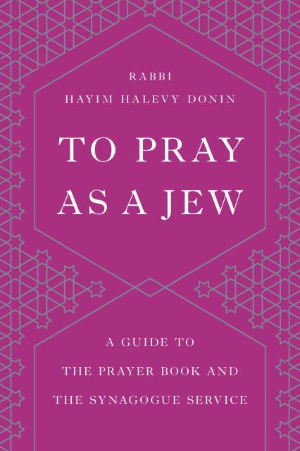 To Pray as a Jew