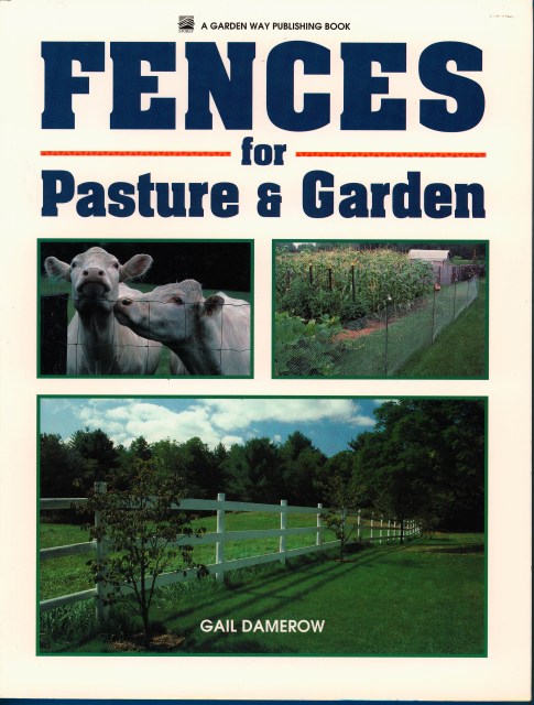 Fences for Pasture & Garden