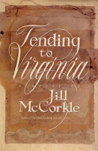 Tending to Virginia