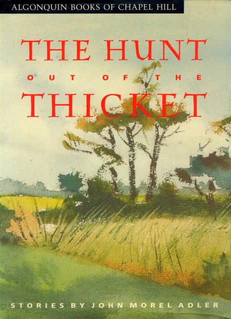 The Hunt Out of the Thicket