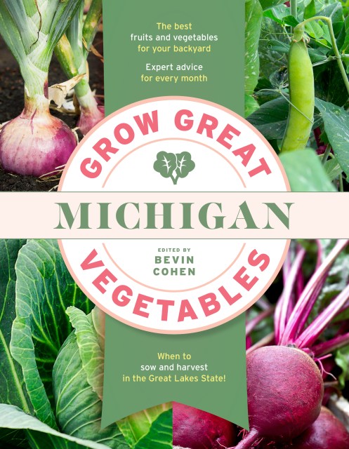 Grow Great Vegetables Michigan