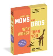 There Are Moms and Dads Way Worse Than You (Boxed Set)