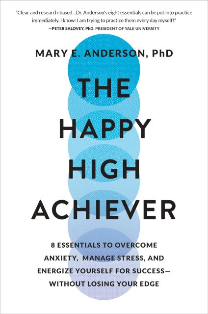 The Happy High Achiever
