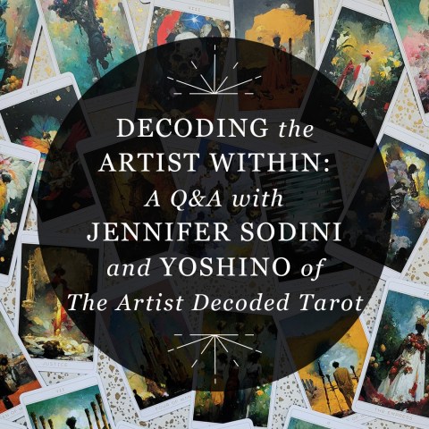 Decoding the Artist Within: A Q&A with Jennifer Sodini and Yoshino, Creators of "The Artist Decoded Tarot"
