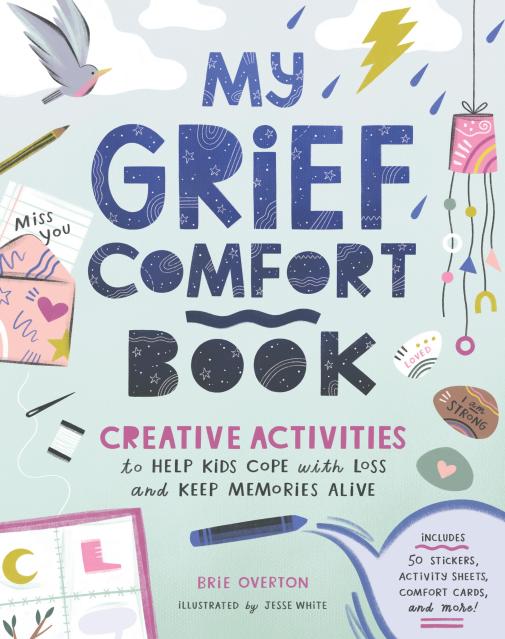 My Grief Comfort Book