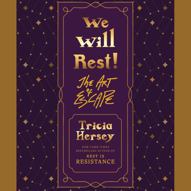 We Will Rest!