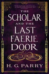 The Scholar and the Last Faerie Door