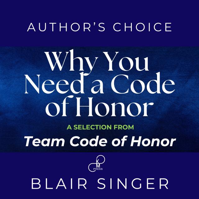 Why Do You Need a Code of Honor?