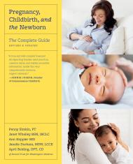 Pregnancy, Childbirth, and the Newborn