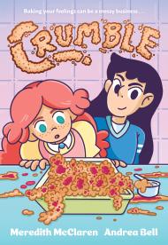 Crumble (A Graphic Novel)