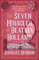 The Seven Miracles of Beatrix Holland