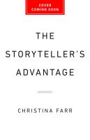 The Storyteller’s Advantage