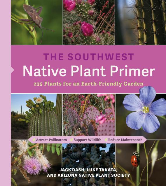 The Southwest Native Plant Primer