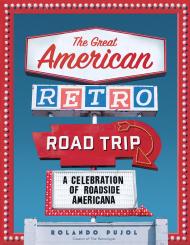 The Great American Retro Road Trip