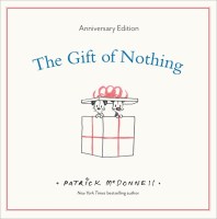 The Gift of Nothing Anniversary Edition