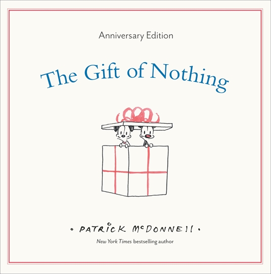 The Gift of Nothing Anniversary Edition