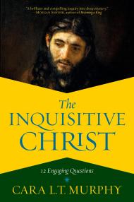 The Inquisitive Christ