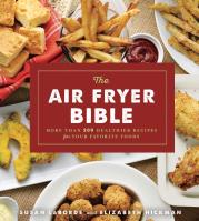 The Air Fryer Bible (Cookbook)