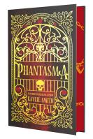 Phantasma (Deluxe Limited Edition)