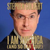 I Am America (And So Can You!)