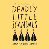 Deadly Little Scandals