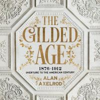 The Gilded Age