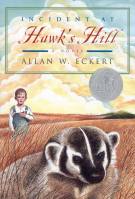 Incident at Hawk’s Hill (Newbery Honor Award Winner)